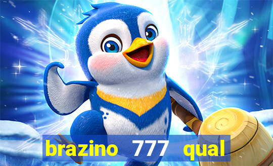 brazino 777 qual melhor jogo